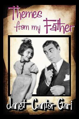 Themes from My Father(English, Paperback, Gari Janet)