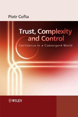 Trust, Complexity and Control 1st  Edition(English, Hardcover, Cofta Piotr)