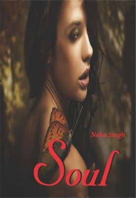 Soul(English, Paperback, Singh Neha)