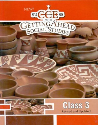 New Success With Getting Ahead in Social Studies - 3(English, Paperback, Abha Sahgal, Sushmita Malik)