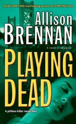 Playing Dead(English, Electronic book text, Allison Brennan)