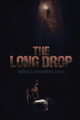 The Long Drop(English, Paperback, Kharpran Daly Brian D)