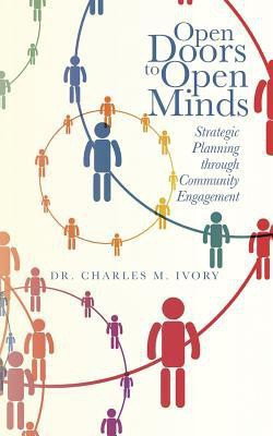 Open Doors to Open Minds(English, Paperback, Ivory Charles M Dr)