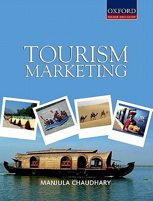 Tourism Marketing First Edition(English, Paperback, MANJULA CHAUDHARY)
