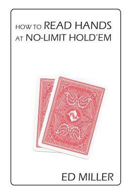 How to Read Hands at No-Limit Hold'em(English, Paperback, Miller Ed)
