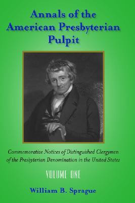 Annals of the Presbyterian Pulpit(English, Hardcover, unknown)