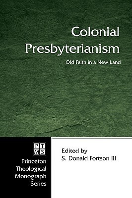 Colonial Presbyterianism(English, Microfilm, unknown)
