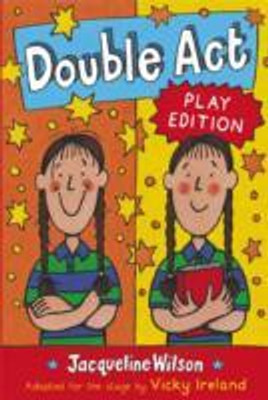Double Act Play Edition(English, Paperback, Wilson Jacqueline)