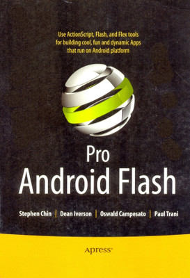 Pro Android Flash New  Edition(English, Paperback, Stephen Chin)