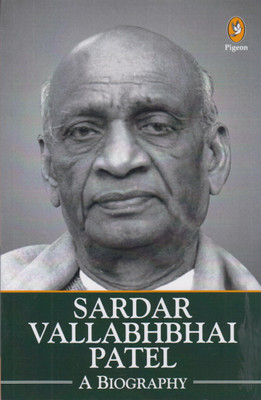 Sardar Vallabhbhai Patel A Biography(Paperback, Kaushal Goyal)