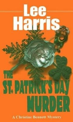 St. Patrick's Day Murder(English, Electronic book text, Lee Harris)