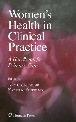 Women's Health in Clinical Practice 1st Edition(English, Hardcover, unknown)