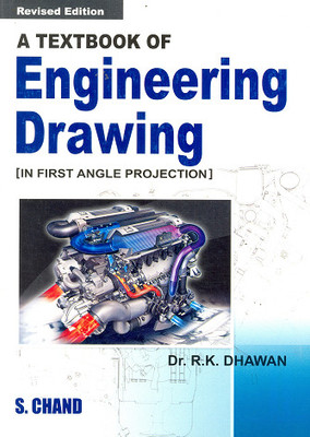 A Textbook of Engineering Drawing(English, Paperback, Dhawan R. K. Dr.)