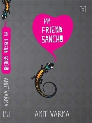 My Friend Sancho(English, Paperback, Varma Amit)