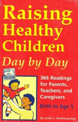 Raising Healthy Children(English, Paperback, Roehlkepartain Jolene L.)