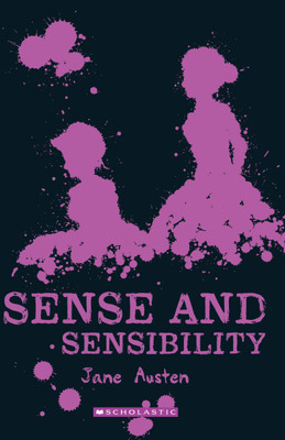 Scholastic Classics: Sense and Sensibility(English, Paperback, Austen Jane)