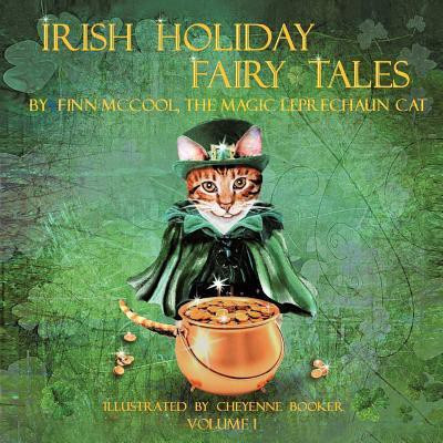 Irish Holiday Fairy Tales(English, Paperback, Finn McCool the Magic Leprechaun Cat Karen A)