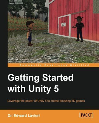 Getting Started with Unity 5(English, Electronic book text, Lavieri Dr. Edward)