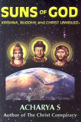 Suns of God(English, Paperback, S. Acharya)