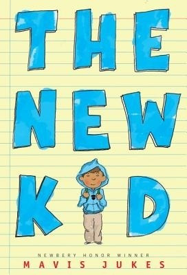 The New Kid(English, Electronic book text, Jukes Mavis)