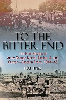 To the Bitter End(English, Paperback, Hinze Rolf)