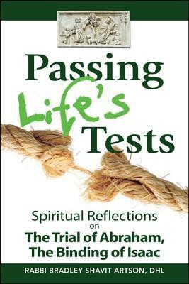 Passing Life's Tests(English, Paperback, Artson Rabbi Bradley Shavit)