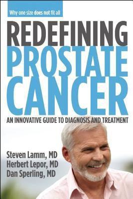 Redefining Prostate Cancer(English, Paperback, Lamm Steven)