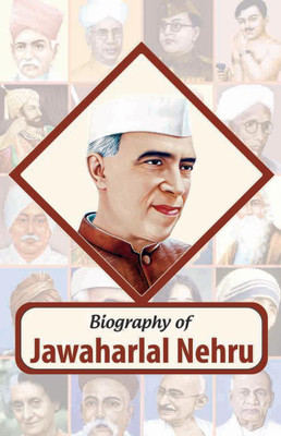 Biography of Jawahar Lal Nehru(English, Paperback, RPH Editorial Board)