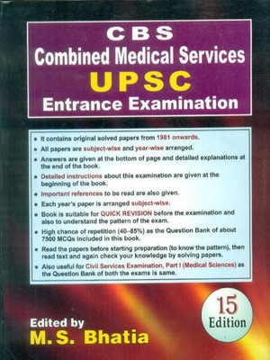 Combined Medical Services UPSC Entrance Exam(English, Bhatia M. S)