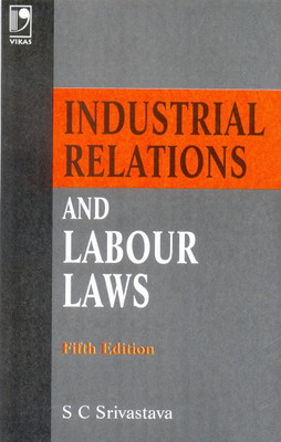 Industrial Relations and Labour Laws(English, Paperback, Srivastava S C)