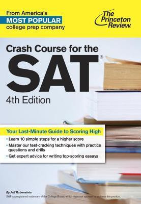 Crash Course For The Sat, 4th Edition(English, Paperback, Review Princeton)
