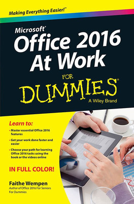 Microsoft Office 2016 at Work for Dummies  - A Wiley Brand(English, Paperback, unknown)