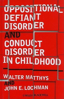 Oppositional Defiant Disorder and Conduct Disorder in Children(English, Hardcover, Matthys Walter)