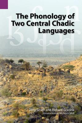 The Phonology of Two Central Chadic Languages(English, Paperback, Smith Tony)