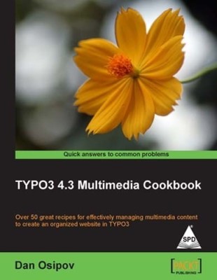 TYPO3 4.3 Multimedia Cookbook(English, Paperback, Dan Osipov)