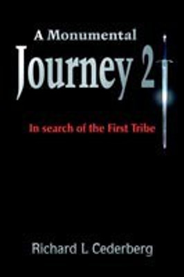 A Monumental Journey 2(English, Paperback, Cederberg Richard, L)