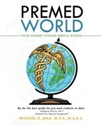 Premed World(English, Paperback, Rivera-Garcia Michael)