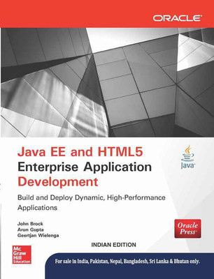 Java EE and HTML5 Enterprise Application Development 1st  Edition(English, Paperback, John Brock, Arun Gupta, Geertjan Wielenga)