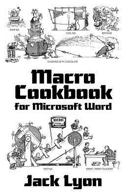 Macro Cookbook for Microsoft Word(English, Paperback, Lyon Jack M)