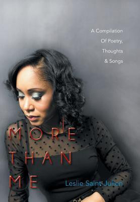 More Than Me(English, Hardcover, Saint-Julien Leslie)