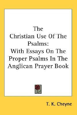 The Christian Use Of The Psalms(English, Paperback, Cheyne T K)