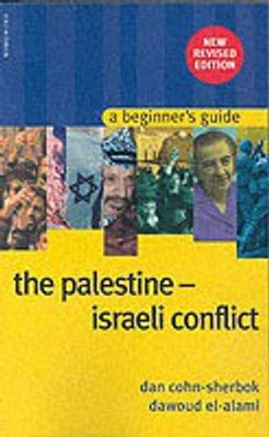 The Palestine-Israeli Conflict REV SUB 2nd  Edition(English, Paperback, Cohn-Sherbok Dan)