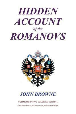 Hidden Account of the Romanovs(English, Paperback, Browne John Ffarcsi)