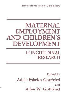 Maternal Employment and Children's Development(English, Paperback, unknown)