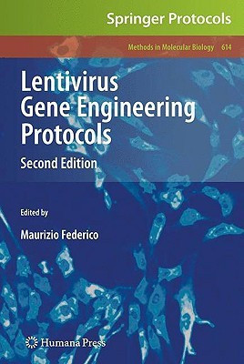 Lentivirus Gene Engineering Protocols 2nd ed. 2010 Edition(English, Hardcover, unknown)