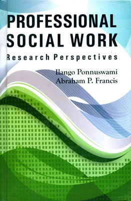 Professional social work research perspectives(Others, Hardcover, Hango Ponnuswami)