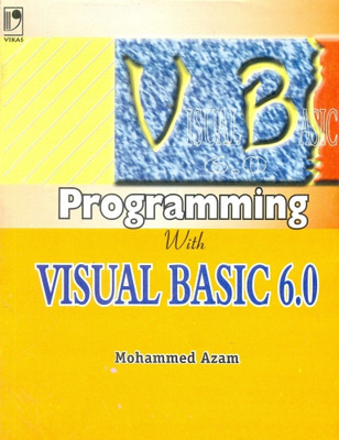 Programming with Visual Basic 6.0 1st  Edition(English, Paperback, Mohammed Azam)