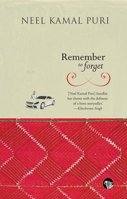 Remember to Forget(English, Paperback, Puri Neelkamal)