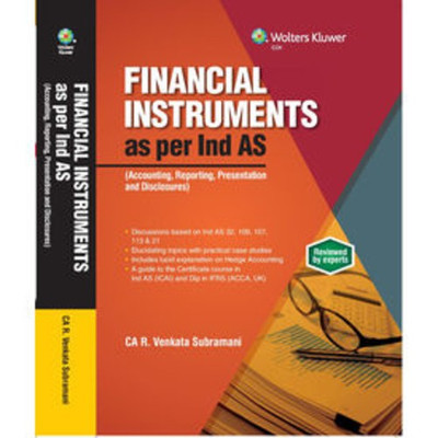 Financial Instruments as per Ind AS- Accounting, Reporting, Presentation & Disclosures(English, Paperback, R Venkata Subramani)