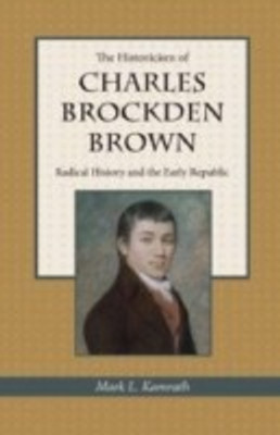 The Historicism of Charles Brockden Brown(English, Hardcover, unknown)